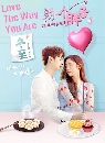 ������չ Love The Way You Are ��ǹ�ѡ�ѡ����� (2019) 3 DVD ��������