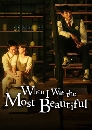 ����������� When I was the most beautiful 4 DVD �ҡ����