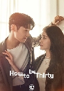 ����������� How To Be Thirty (2021) 2 DVD ��������