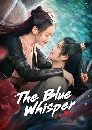 ������չ The Blue Whisper ��ʻ��Ҩ �Ҥ 1+2 (2022) 8 DVD ��������