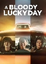 ����������� A Bloody Lucky Day (2023) �ѹ��ԡ�е� 3 DVD �ҡ����