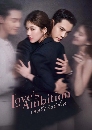 ������չ Loves Ambition (2025) ���ѡ����ǧ 6 DVD �ҡ����