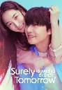 ����������� Surely Tomorrow (2025) ��§���觹���ѧ����ѧ 3 DVD �ҡ����