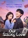 ����������� Our Sticky Love (2026) 3 DVD ��������